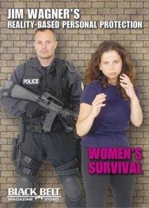 Jim Wagner's Reality-Based Personal Protection - Women's Survival